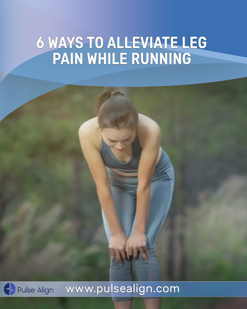 6 Ways to Alleviate Leg Pain While Running